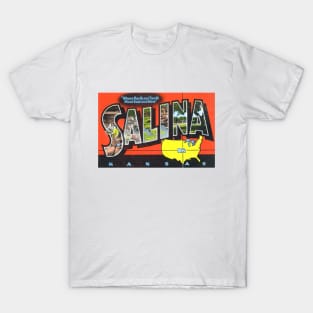 Greetings from Salina, Kansas - Vintage Large Letter Postcard T-Shirt